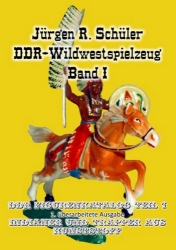  DDR Wildwestspielzeug Band 1