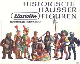 Elastolin Historische HAUSSER Elastolin Figuren - Sammlerkatalog